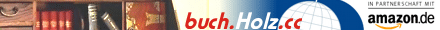 buch.Holz.cc - B�cher rund ums Holz, Holzhandel, Tischler, Schreiner, Restaurieren uvm